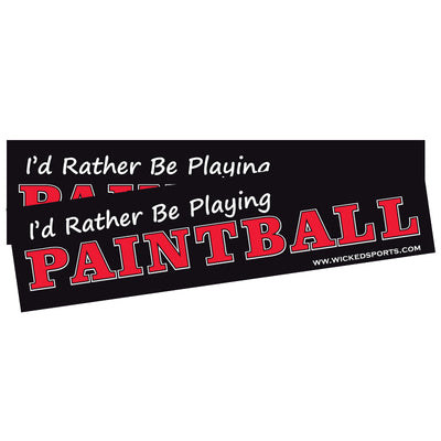 Wicked Sports Bumper Sticker - 2 Pack - I'd Rather Be Playing Paintball - Black